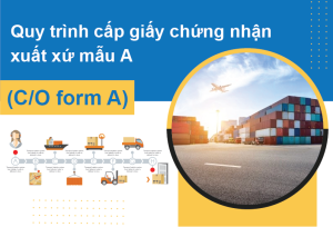 chứng nhận xuất xứ Form A