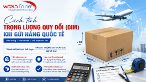 Cách tính trọng lượng quy đổi (DIM) khi gửi hàng quốc tế